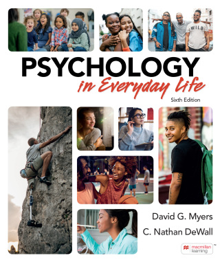 Approved Comp_Myers_Psychology in Everyday Life 6e.120921.indd