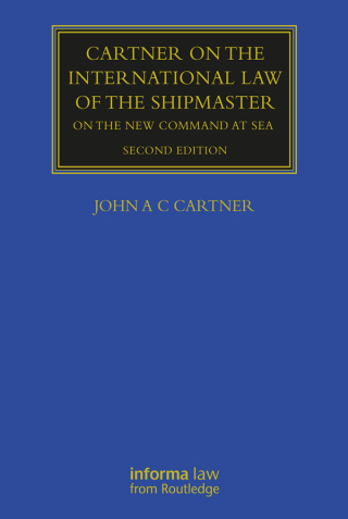Cartner on the International Law of the Shipmaster.indd
