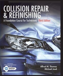 Collision Repair and Refinishing 3rd Edition - Original PDF